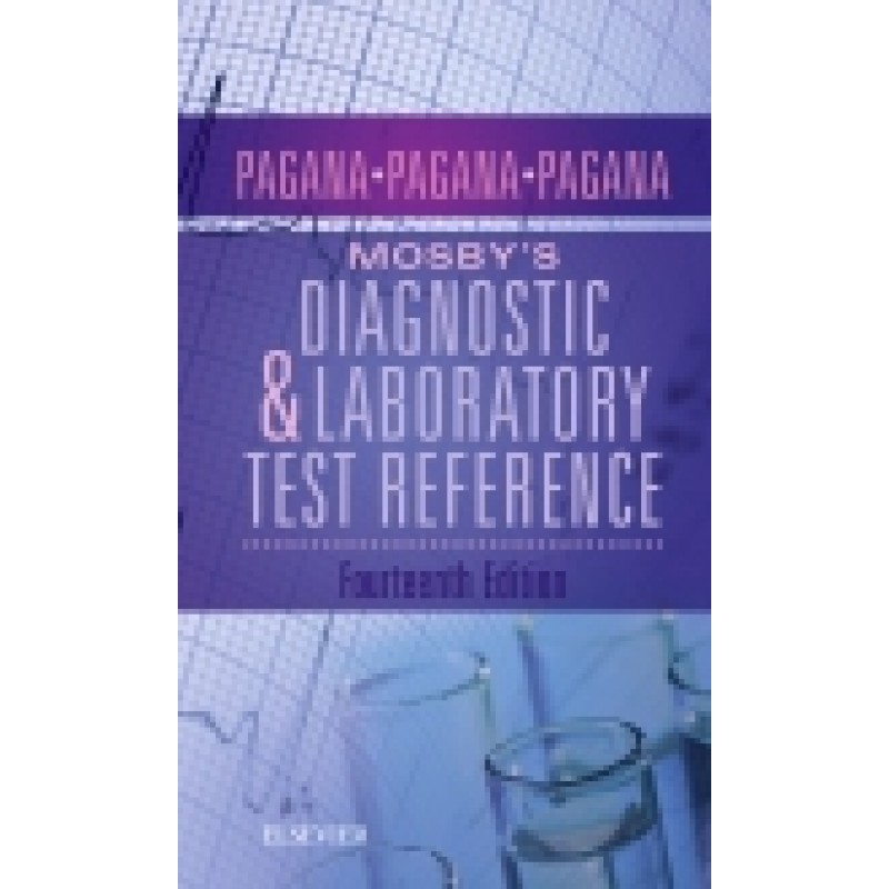 Mosby's Diagnostic and Laboratory Test Reference, 14th Edition