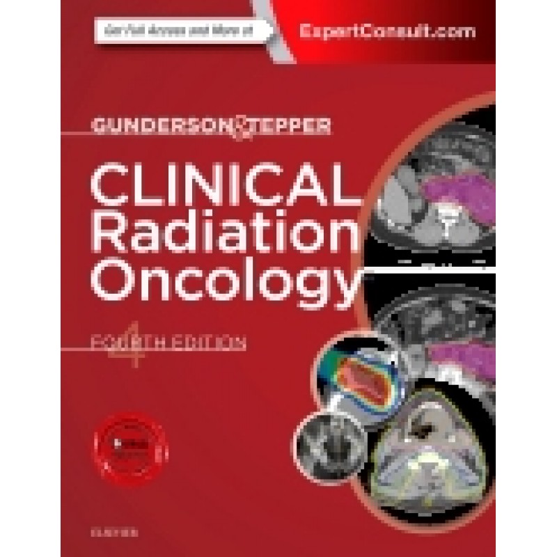 Clinical Radiation Oncology, 4th Edition