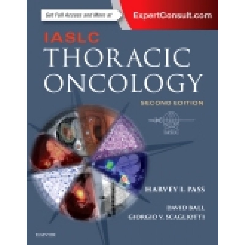 IASLC Thoracic Oncology, 2nd Edition