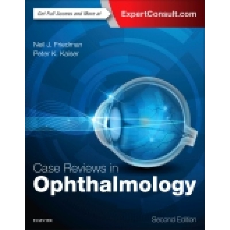 Case Reviews in Ophthalmology, 2nd Edition