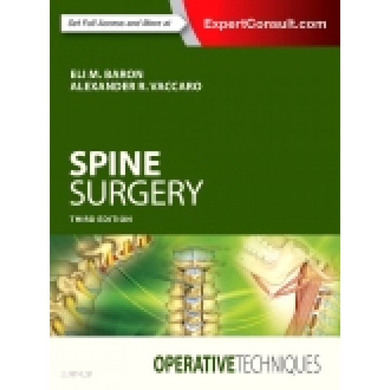 Operative Techniques: Spine Surgery, 3rd Edition