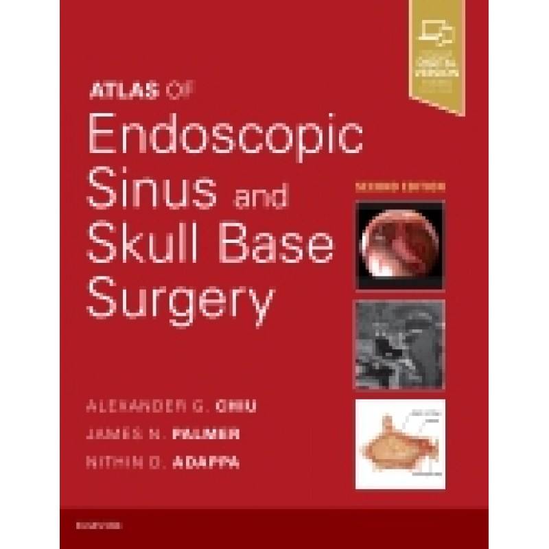 Atlas of Endoscopic Sinus and Skull Base Surgery, 2nd Edition