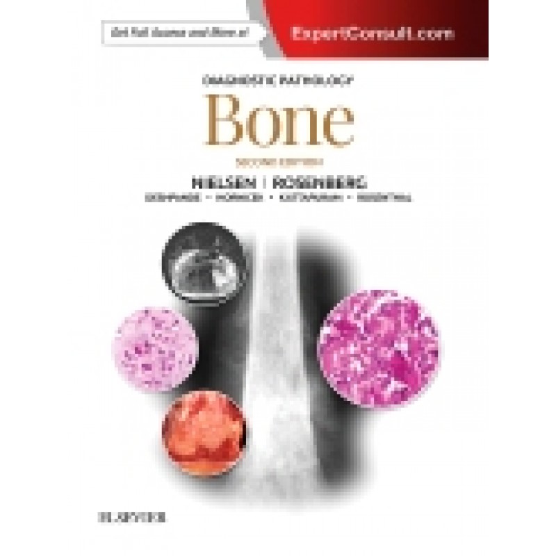 Diagnostic Pathology: Bone, 2nd Edition