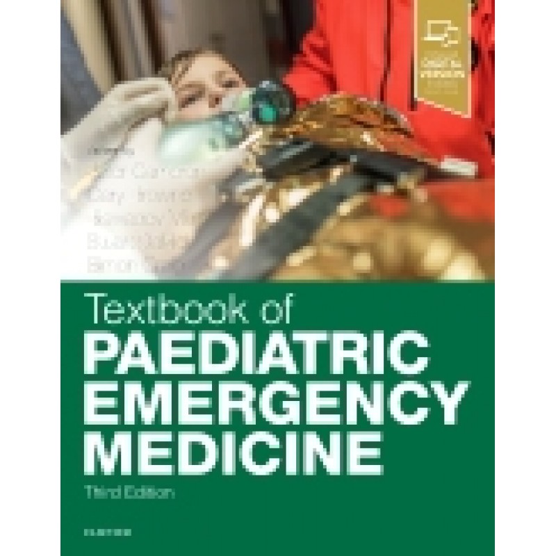 Textbook of Paediatric Emergency Medicine, 3rd Edition