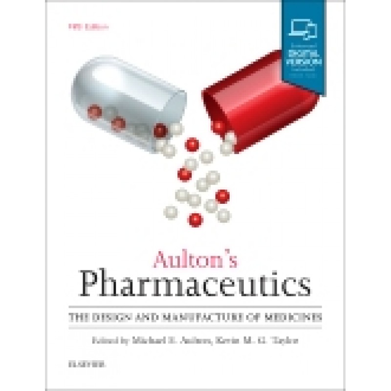 Aulton's Pharmaceutics, 5th Edition