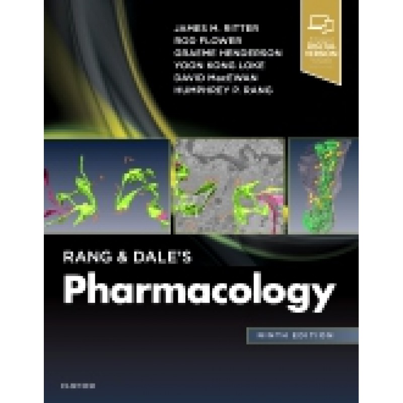 Rang and Dale's Pharmacology, 9th Edition