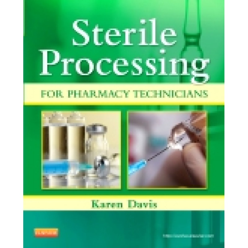 Sterile Processing for Pharmacy Technicians