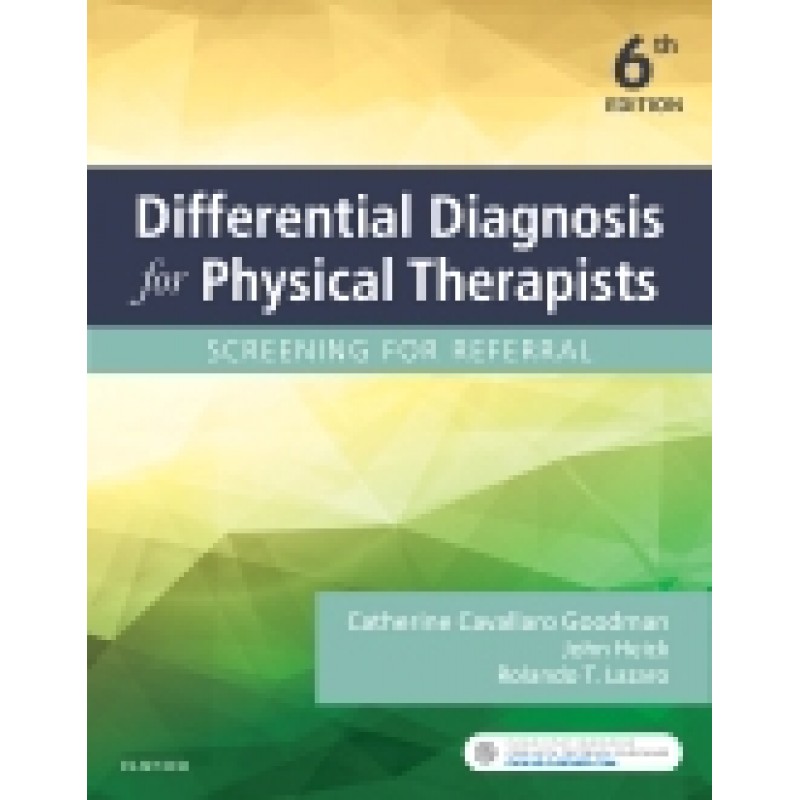 Differential Diagnosis for Physical Therapists, 6th Edition