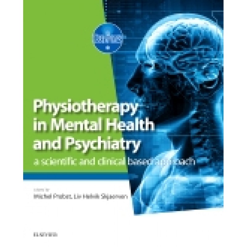 Physiotherapy in Mental Health and Psychiatry