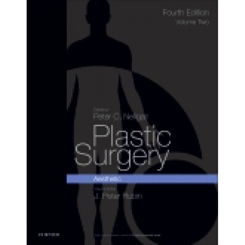 Plastic Surgery, 4th Edition Volume 2: Aesthetic Surgery