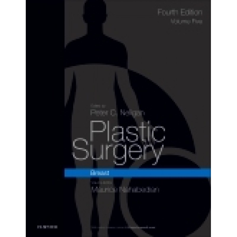 Plastic Surgery, 4th Edition