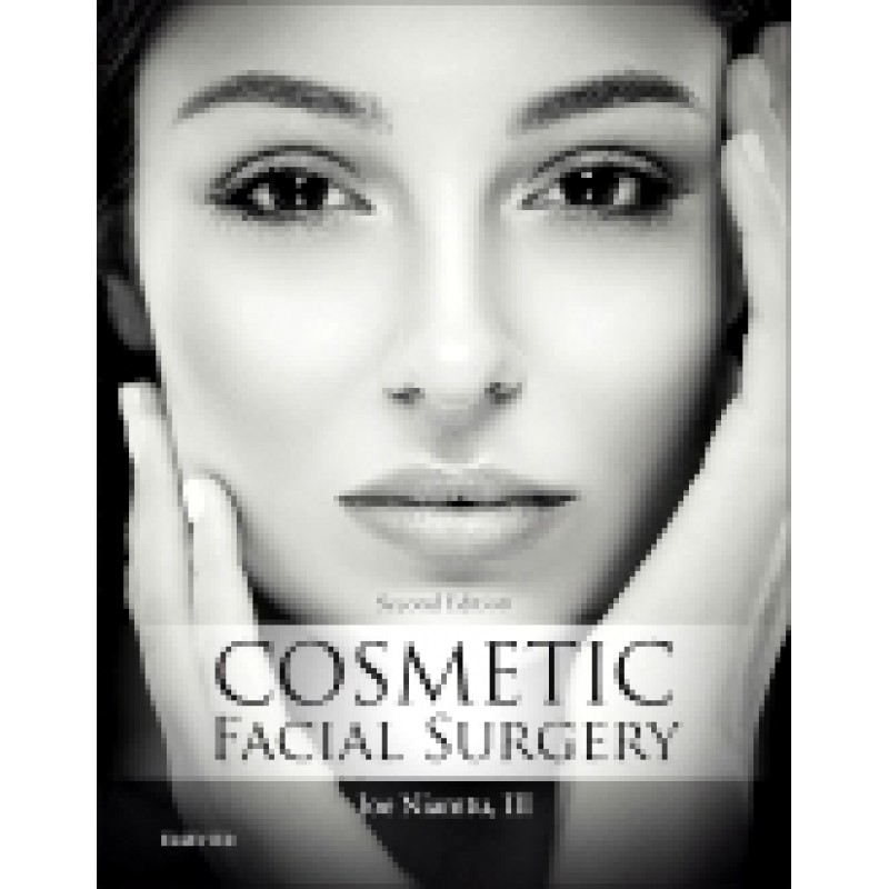 Cosmetic Facial Surgery, 2nd Edition