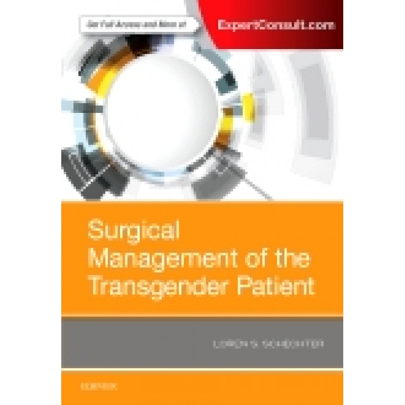 Surgical Management of the Transgender Patient