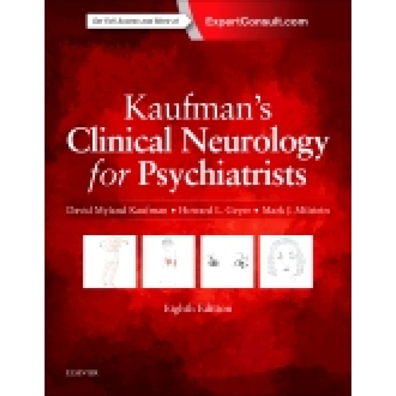 Kaufman's Clinical Neurology for Psychiatrists, 8th Edition