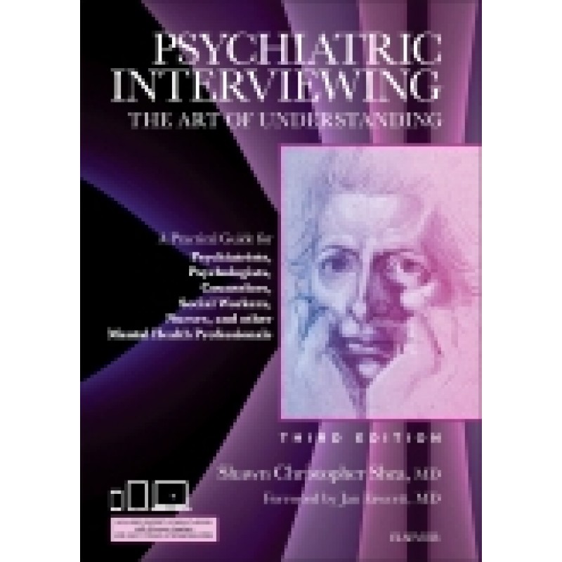 Psychiatric Interviewing, 3rd Edition