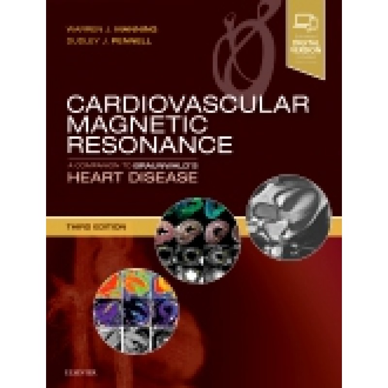 Cardiovascular Magnetic Resonance, 3rd Edition