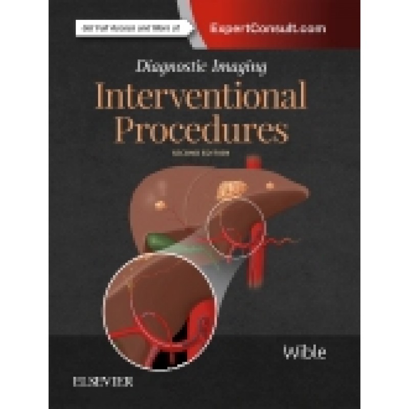 Diagnostic Imaging: Interventional Procedures, 2nd Edition