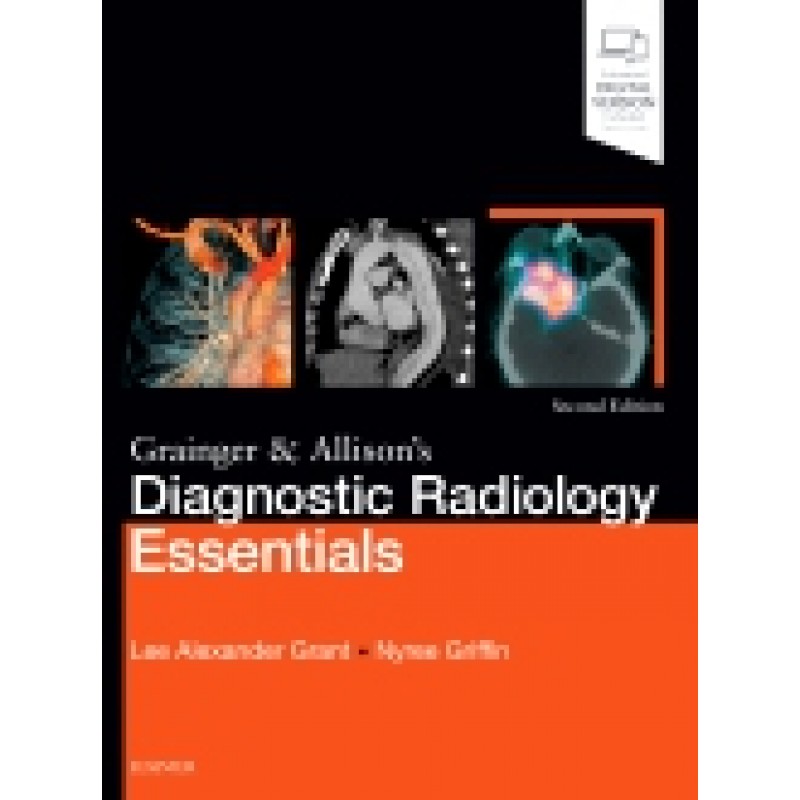 Grainger and Allison's Diagnostic Radiology Essentials, 2nd Edition