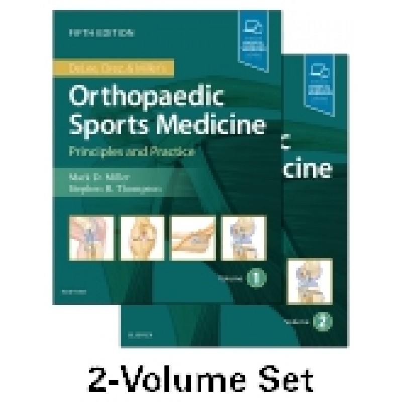 DeLee, Drez and Miller's Orthopaedic Sports Medicine, 5th Edition 2-Volume Set