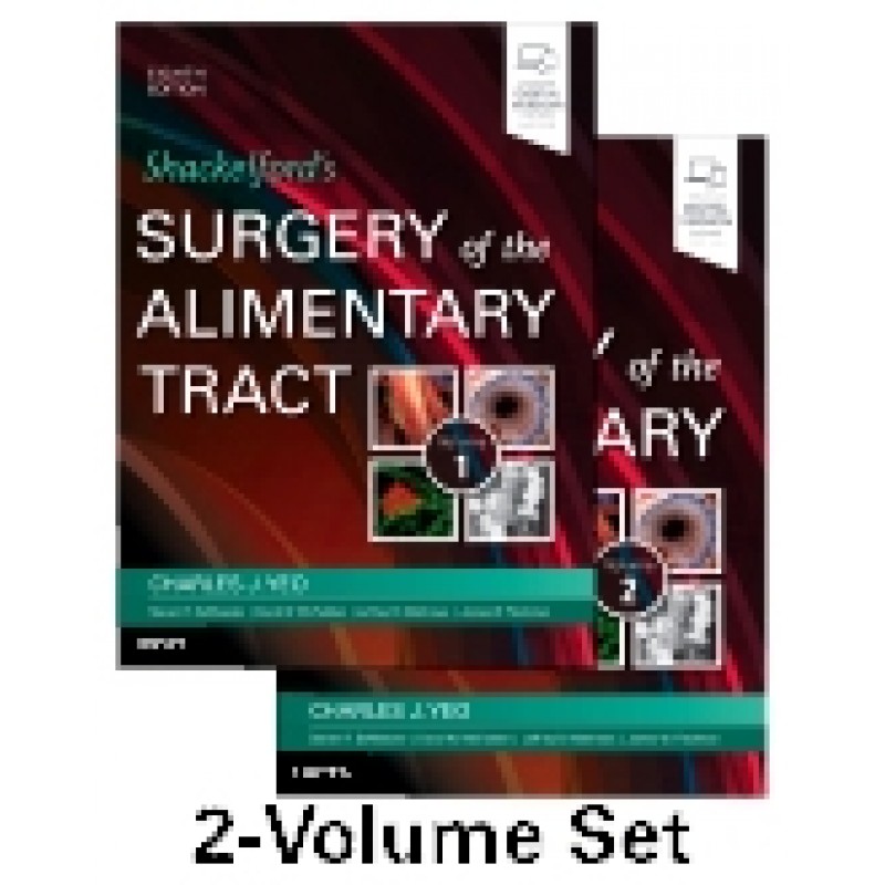  Shackelford's Surgery of the Alimentary Tract, 2 Volume Set, 8th Edition