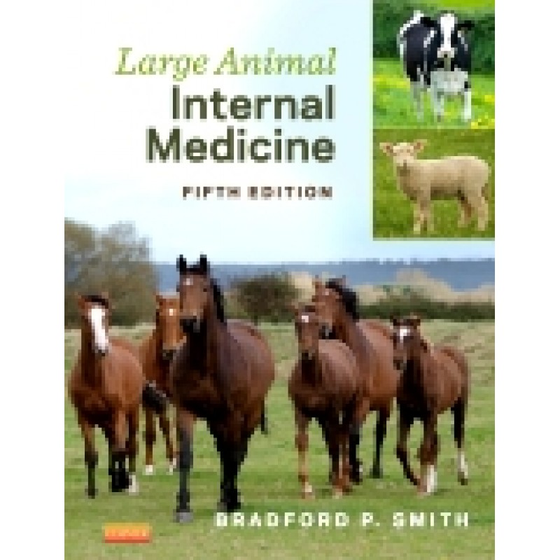 Large Animal Internal Medicine, 5th Edition