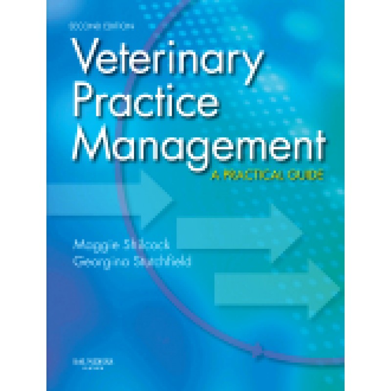 Veterinary Practice Management, 2nd Edition