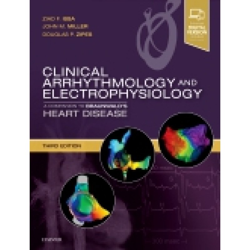 Clinical Arrhythmology and Electrophysiology, 3rd Edition