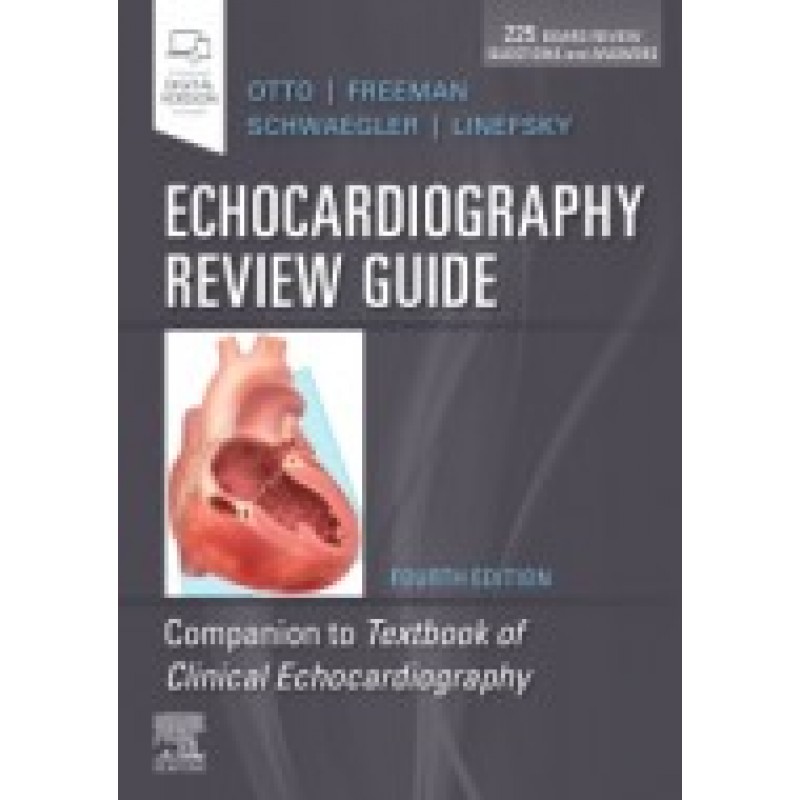 Echocardiography Review Guide, 4th Edition