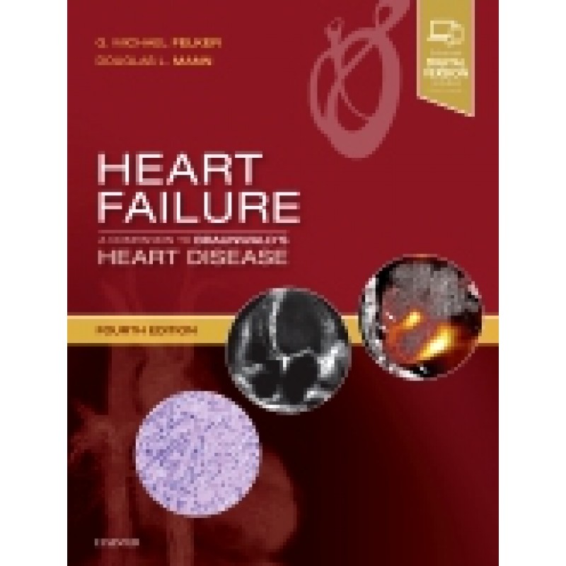 Heart Failure: A Companion to Braunwald's Heart Disease, 4th Edition