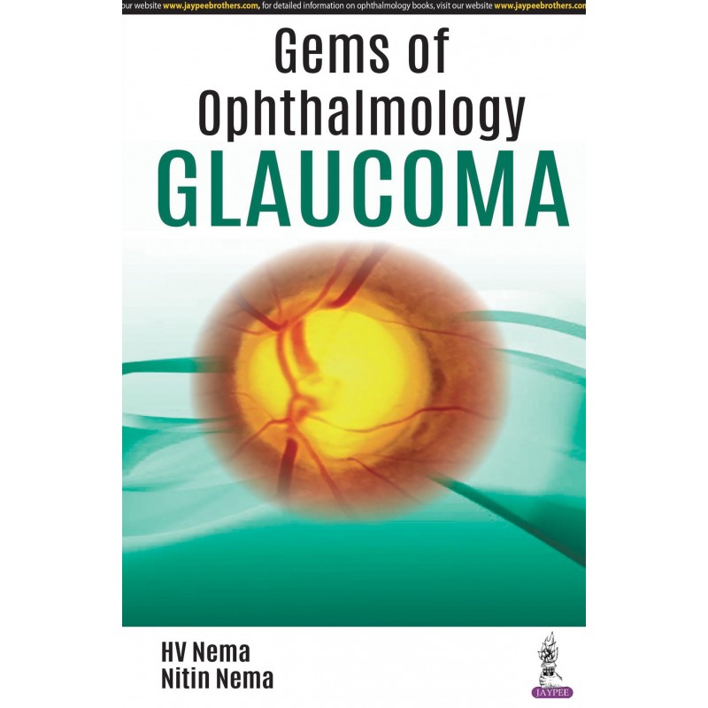 Gems of Ophthalmology: Glaucoma