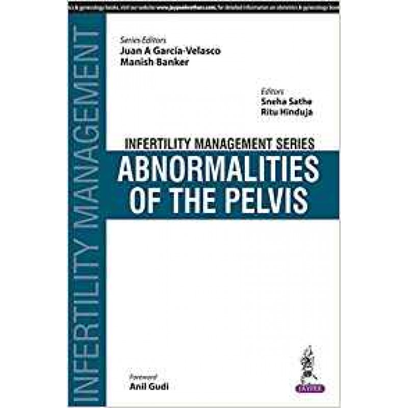 Abnormalities of the Pelvis (Infertility Management)