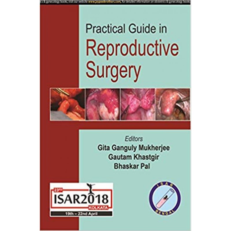 Practical Guide in Reproductive Surgery