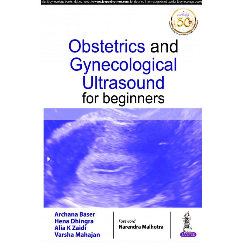 Obstetrics and Gynecological Ultrasound for Beginners