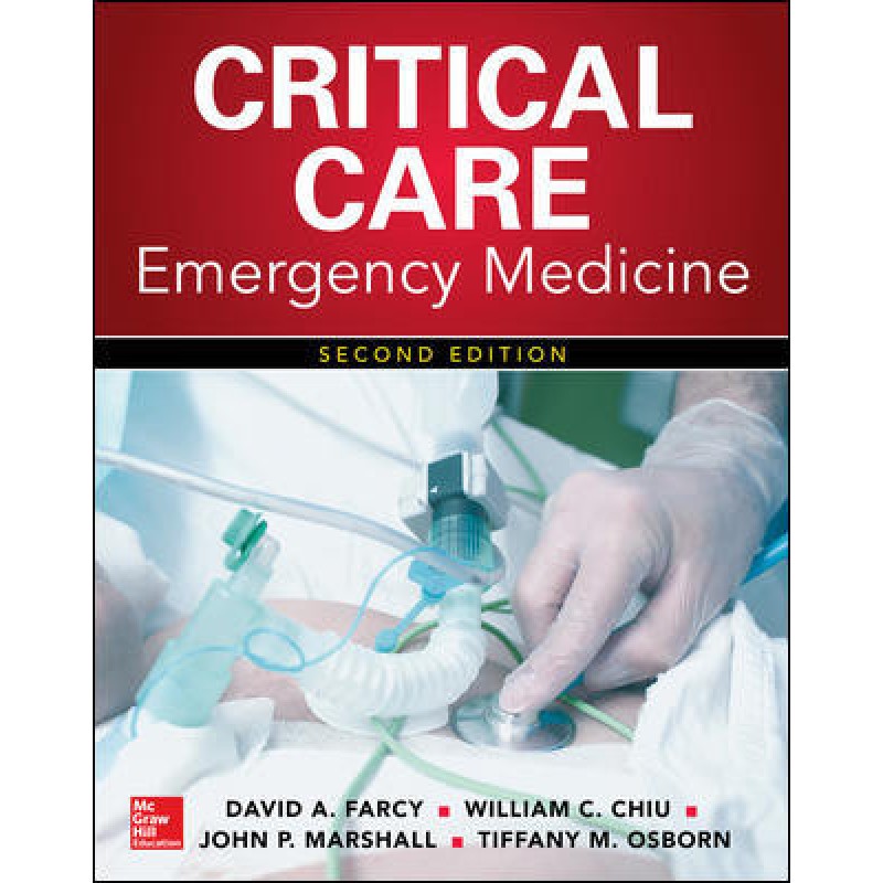 Critical Care Emergency Medicine, Second Edition