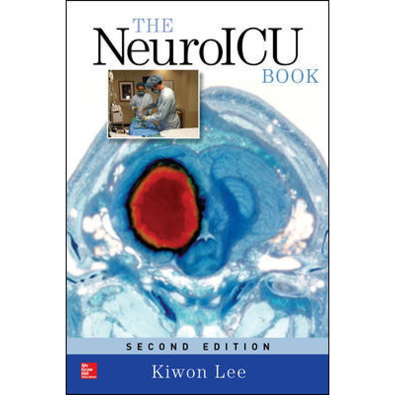 The NeuroICU Book, Second Edition