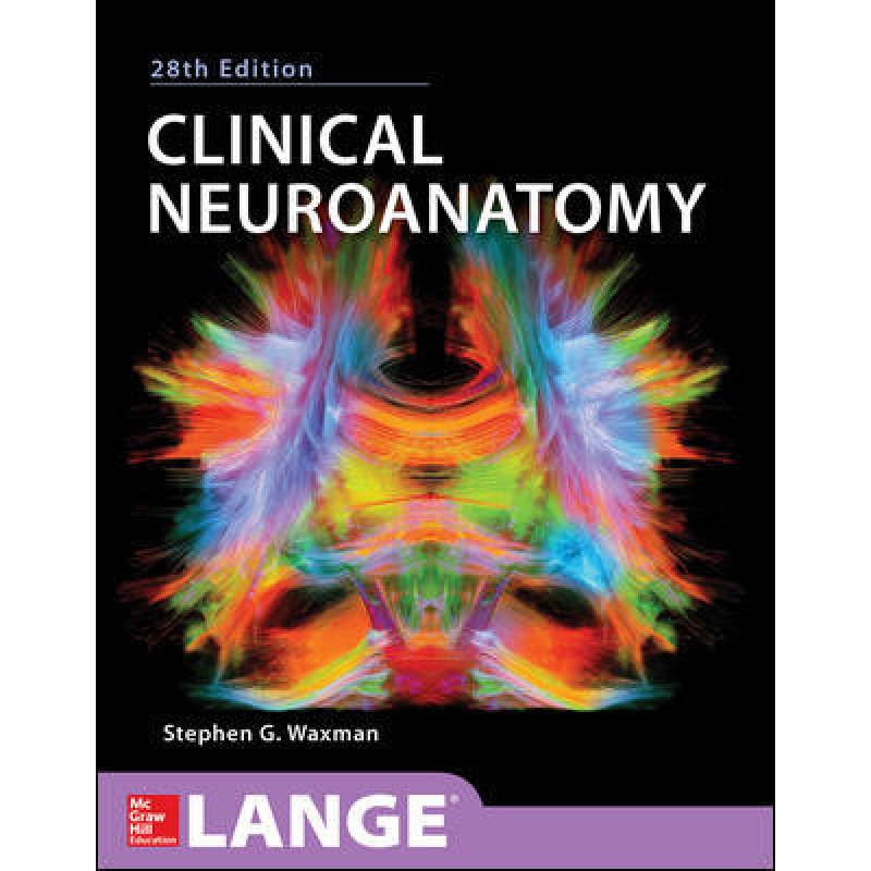 Clinical Neuroanatomy, 28th Edition