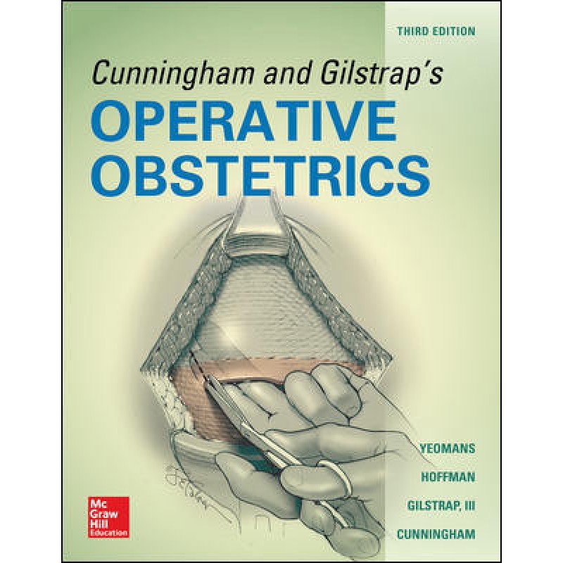 Cunningham And Gilstrap's Operative Obstetrics, Third Edition