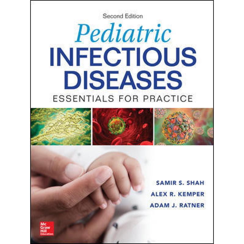 Pediatric Infectious Diseases: Essentials for Practice, 2nd Edition