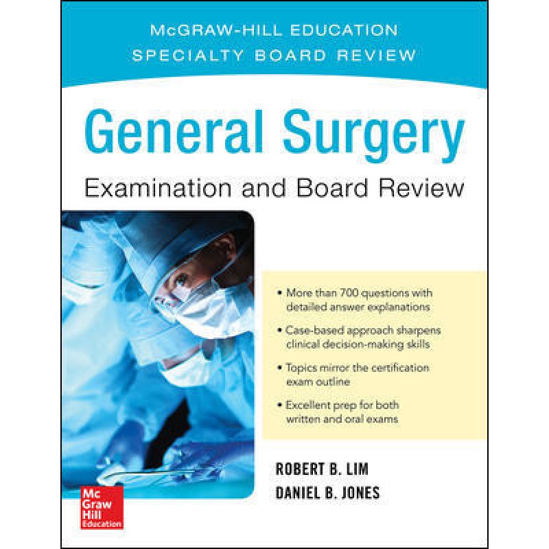 General Surgery Examination And Board Review