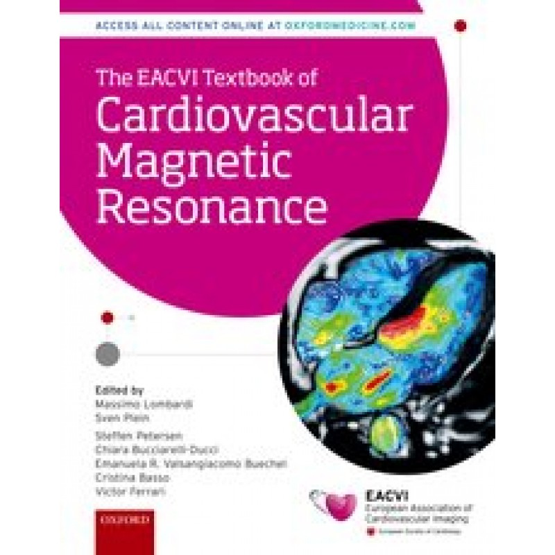 The EACVI Textbook of Cardiovascular Magnetic Resonance