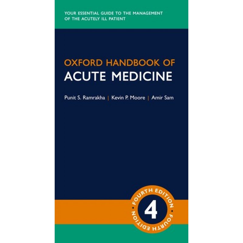 Oxford Handbook of Acute Medicine  Fourth Edition