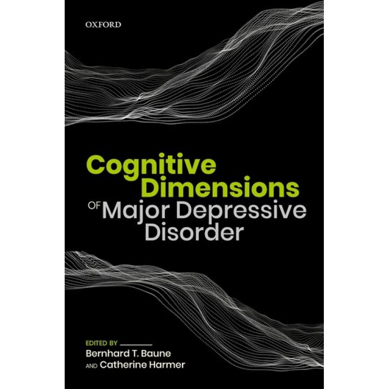 Cognitive Dimensions of Major Depressive Disorder