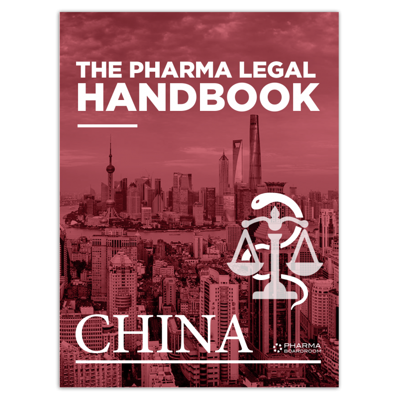 The Pharma Legal Handbook: China