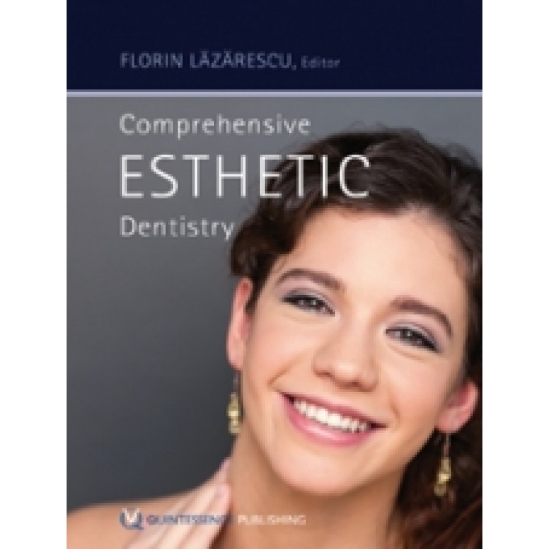 Comprehensive Esthetic Dentistry