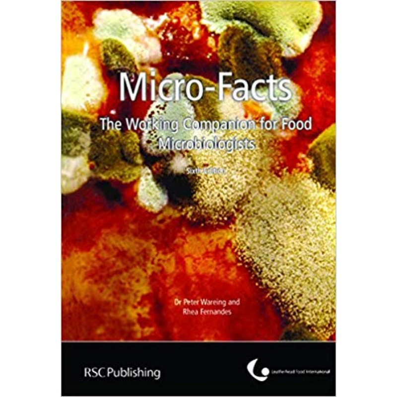 Micro-facts: The Working Companion for Food Microbiologists