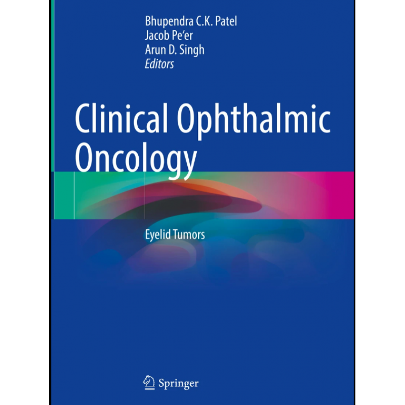 Clinical Ophthalmic Oncology. Eyelid Tumors