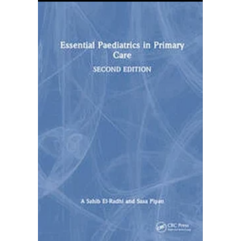 Essential Paediatrics in Primary Care 2nd Edition