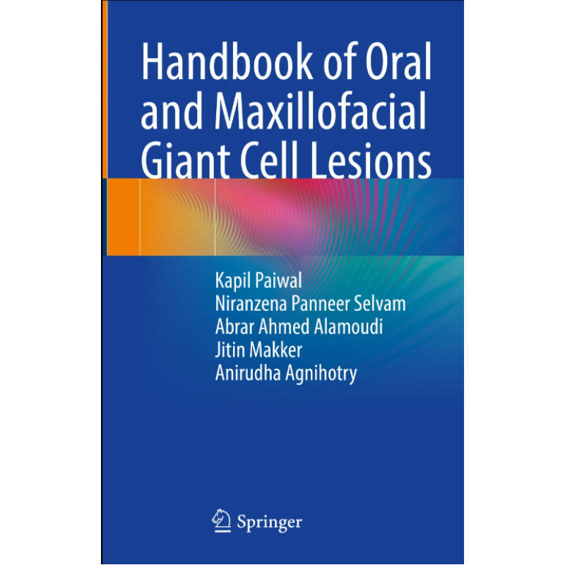 Handbook of Oral and Maxillofacial Giant Cell Lesions