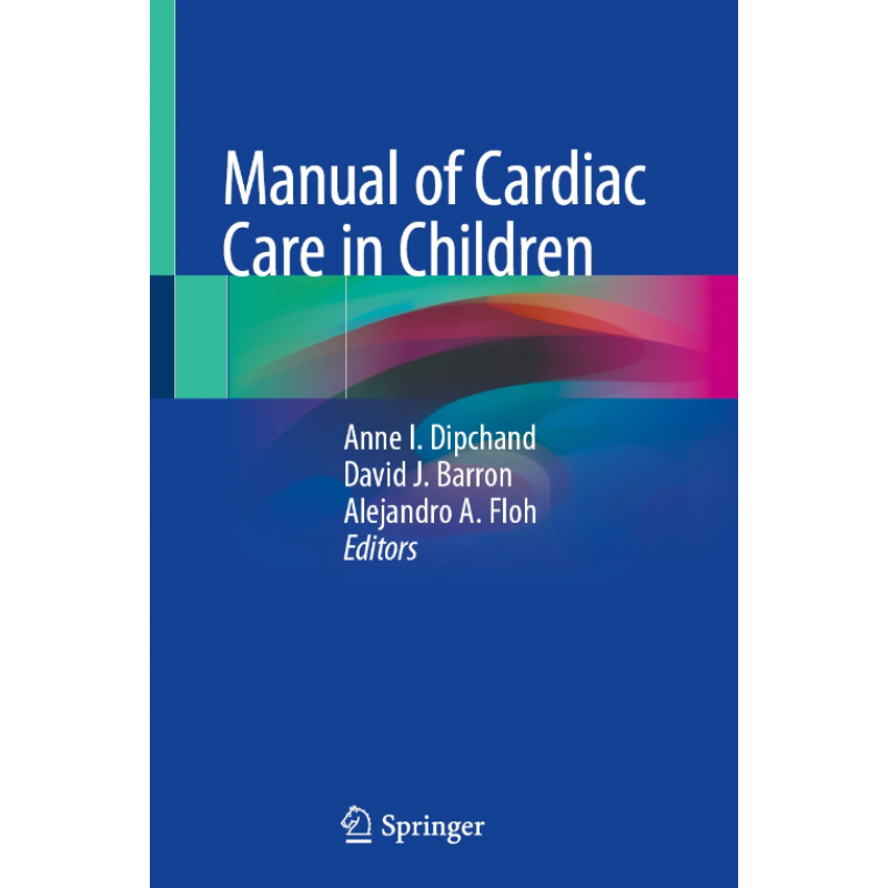 Manual of Cardiac Care in Children