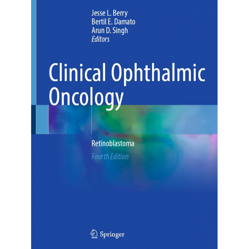 Clinical Ophthalmic Oncology. Retinoblastoma